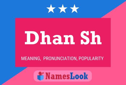 Dhan Sh Name Poster