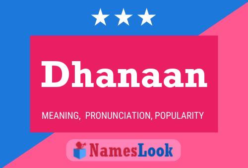 Dhanaan Name Poster