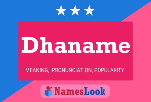 Dhaname Name Poster