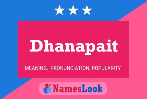 Dhanapait Name Poster