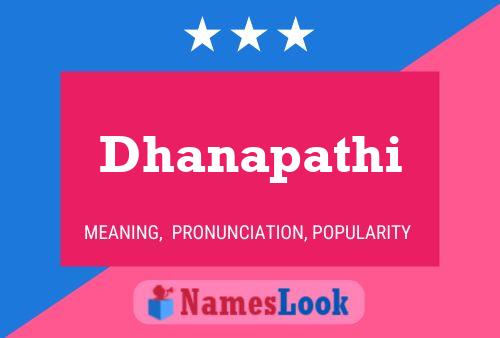 Dhanapathi Name Poster