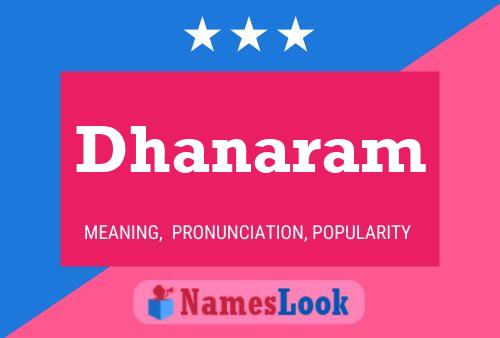 Dhanaram Name Poster