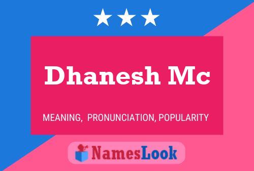 Dhanesh Mc Name Poster