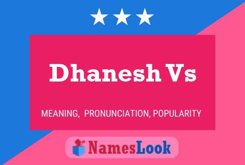 Dhanesh Vs Name Poster