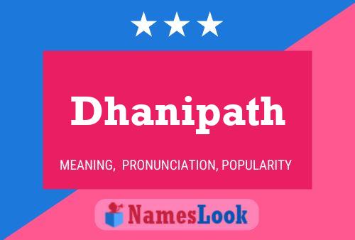 Dhanipath Name Poster