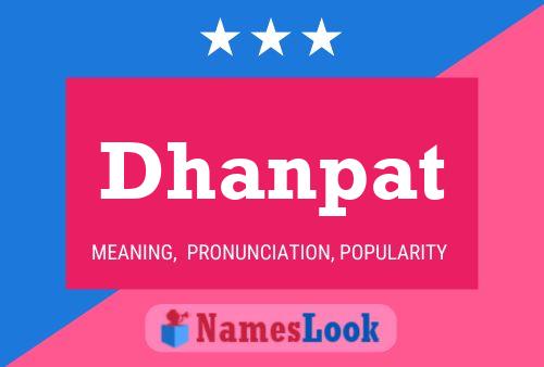 Dhanpat Name Poster