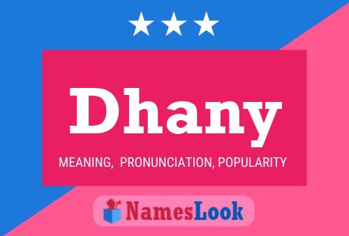 Dhany Name Poster