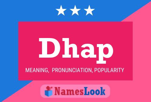 Dhap Name Poster