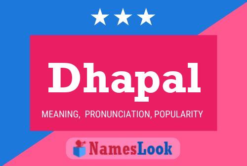 Dhapal Name Poster