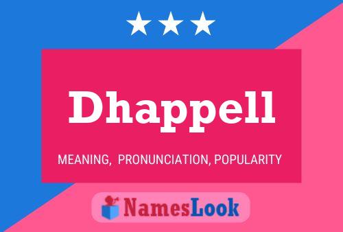 Dhappell Name Poster