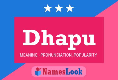 Dhapu Name Poster