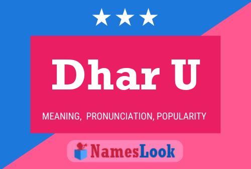 Dhar U Name Poster