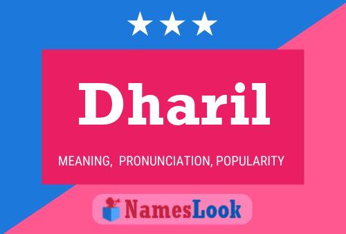 Dharil Name Poster