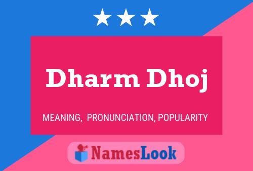 Dharm Dhoj Name Poster