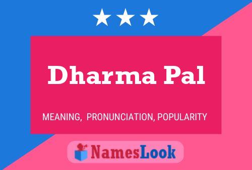 Dharma Pal Name Poster