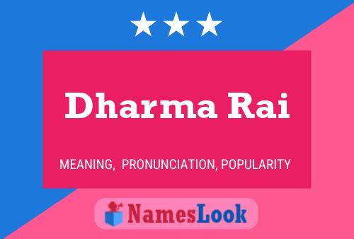 Dharma Rai Name Poster