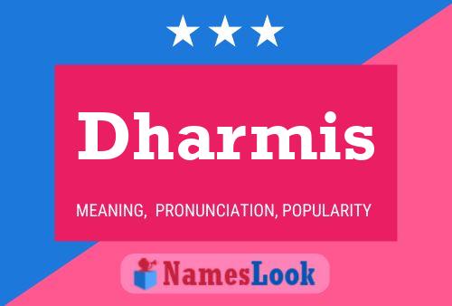 Dharmis Name Poster