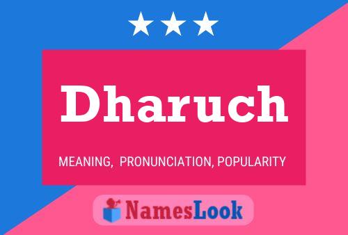 Dharuch Name Poster