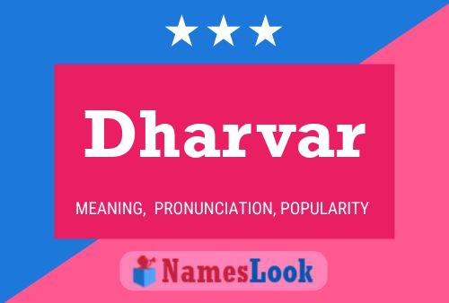 Dharvar Name Poster