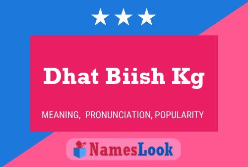 Dhat Biish Kg Name Poster