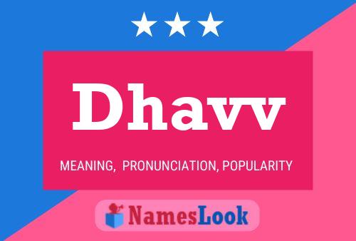 Dhavv Name Poster