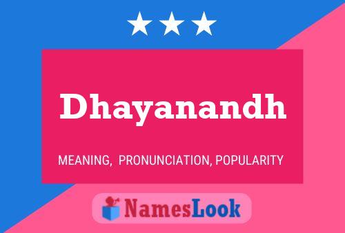 Dhayanandh Name Poster