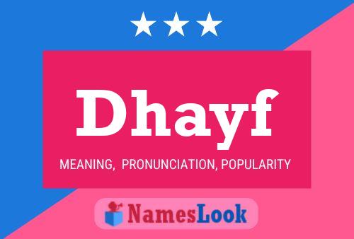 Dhayf Name Poster