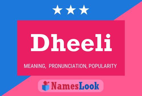 Dheeli Name Poster