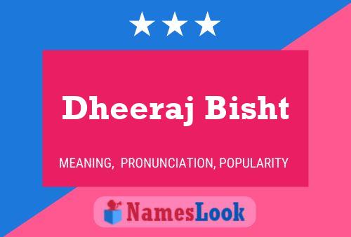 Dheeraj Bisht Name Poster