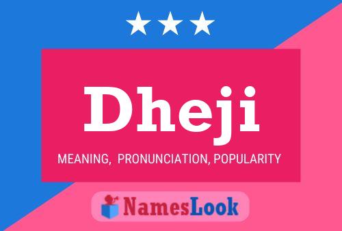 Dheji Name Poster