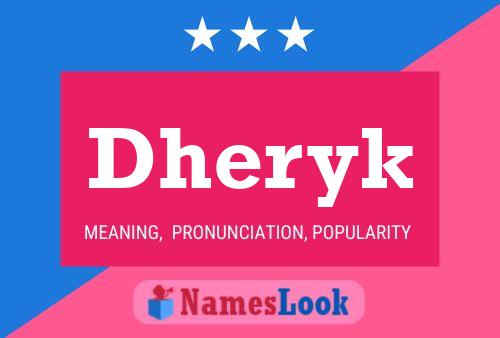 Dheryk Name Poster