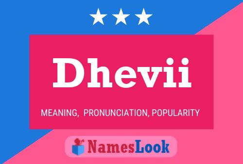 Dhevii Name Poster