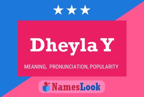 Dheyla Y Name Poster