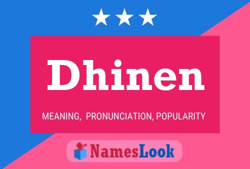 Dhinen Name Poster