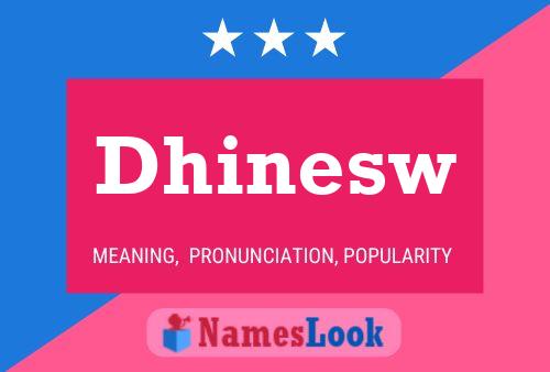 Dhinesw Name Poster