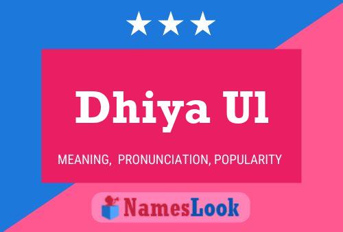 Dhiya Ul Name Poster