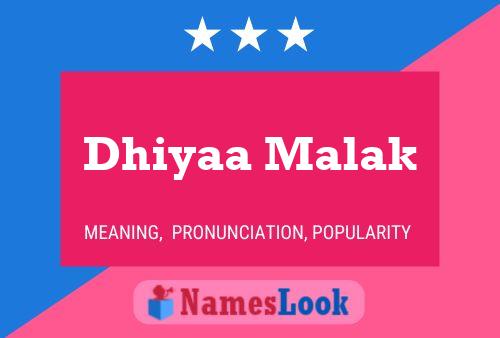 Dhiyaa Malak Name Poster