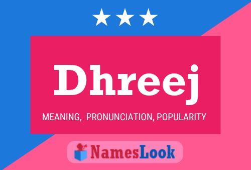 Dhreej Name Poster