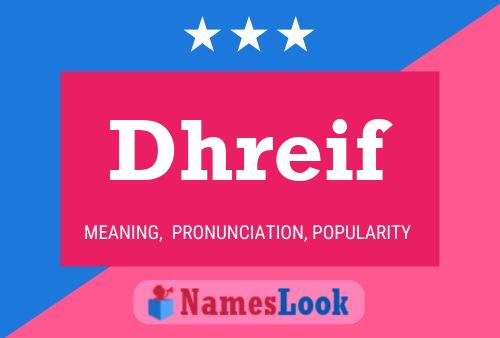 Dhreif Name Poster