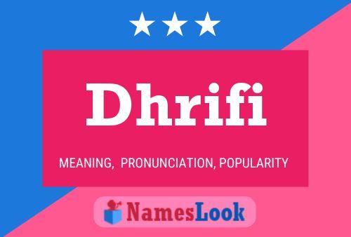 Dhrifi Name Poster