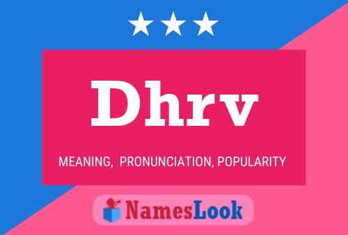 Dhrv Name Poster