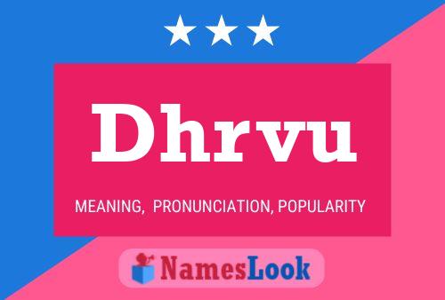 Dhrvu Name Poster