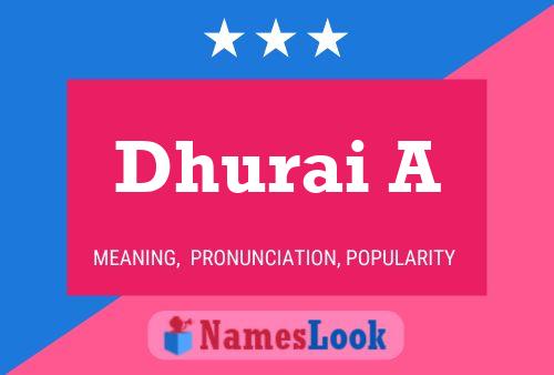 Dhurai A Name Poster