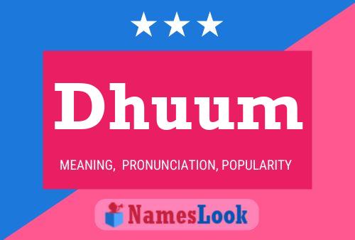 Dhuum Name Poster