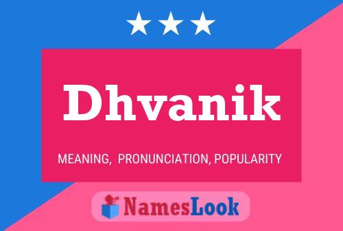 Dhvanik Name Poster