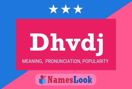 Dhvdj Name Poster