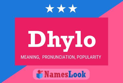 Dhylo Name Poster