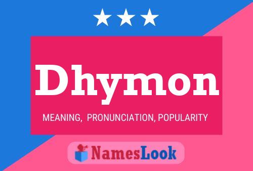 Dhymon Name Poster