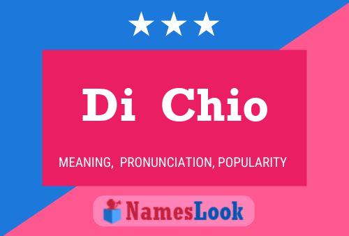 Di  Chio Name Poster