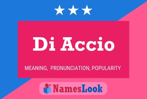 Di Accio Name Poster